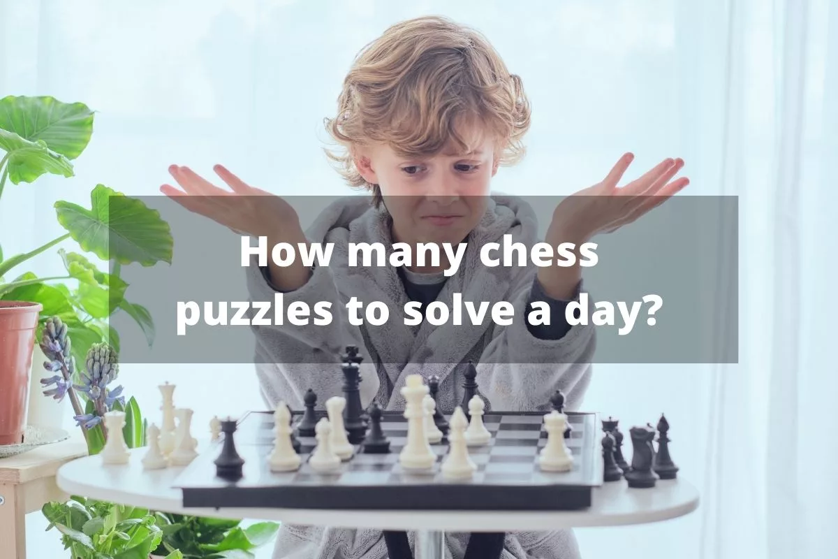How many chess puzzles you should solve a day?