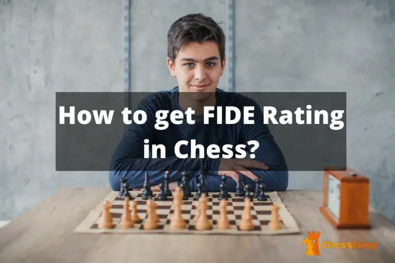 how-to-get-fide-rating-in-chess-chesseasy