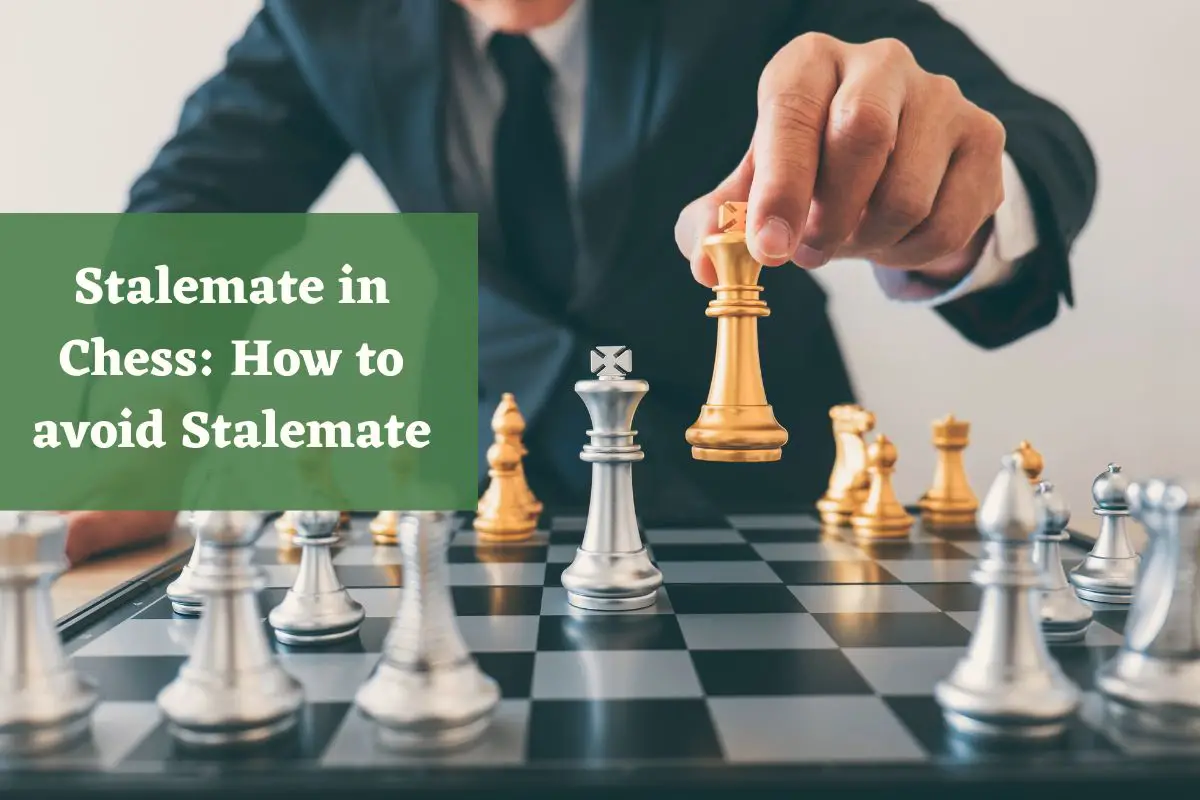Stalemate in Chess- How to avoid stalemate?